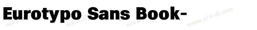 Eurotypo Sans Book字体转换